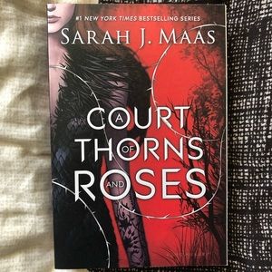A Court of Thorns and Roses by Sarah J. Maas